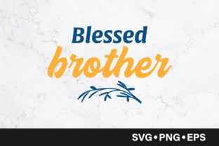 Blessed Brother Quote: A Designer’s Review for Embroidery