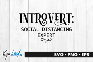 Review: Introvert Social Distancing Expert Quote Design
