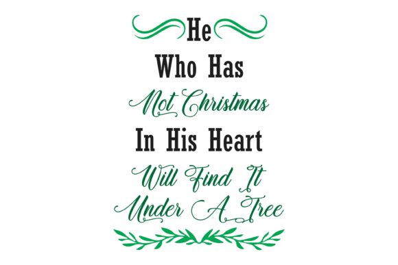 Reviewing He Who Not Christmas in His Heart Quote