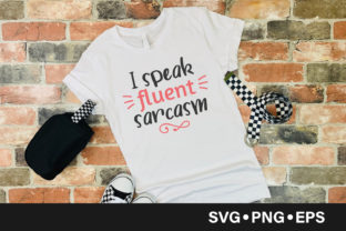 Reviewing I Speak Fluent Sarcasm Quote for Embroidery