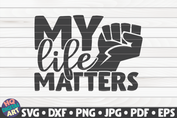 Reviewing My Life Matters BLM Quote for Embroidery