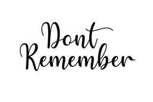 Reviewing the Dont Remember Quote Craft Design